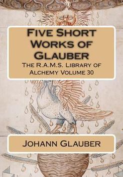 Paperback Five Short Works of Glauber Book