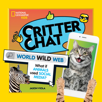 Library Binding Critter Chat: World Wild Web Book