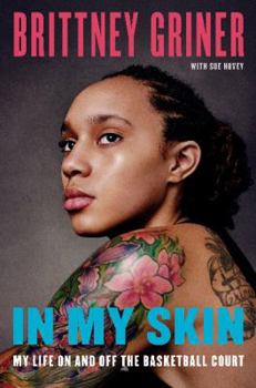 Hardcover In My Skin: My Life on and Off the Basketball Court Book