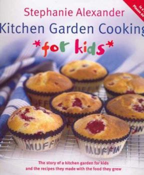Paperback Kitchen Garden Cooking For Kids Book