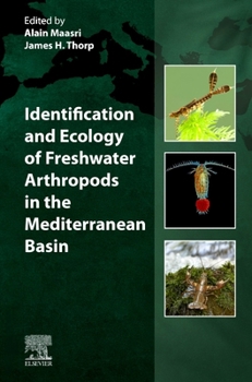 Hardcover Identification and Ecology of Freshwater Arthropods in the Mediterranean Basin Book
