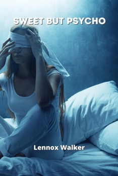 Paperback Sweet But Psycho Book