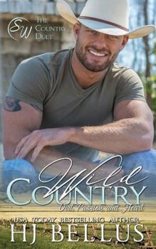 Wild Country - Book #1 of the Country Duet