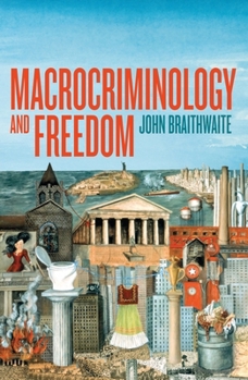 Paperback Macrocriminology and Freedom Book