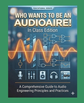 Paperback Who Wants to Be an Audioaire! Book