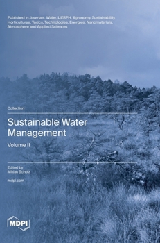Hardcover Sustainable Water Management: Volume II Book