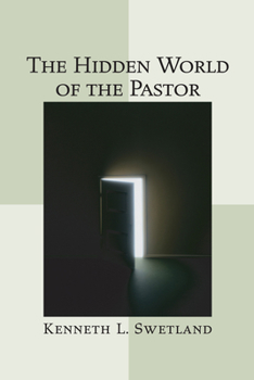 Paperback The Hidden World of the Pastor Book