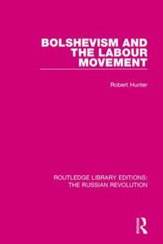 Paperback Bolshevism and the Labour Movement Book