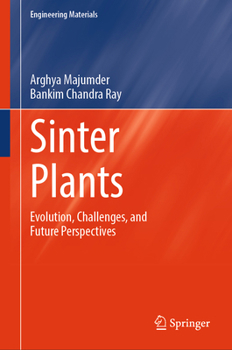 Hardcover Sinter Plants: Evolution, Challenges, and Future Perspectives Book