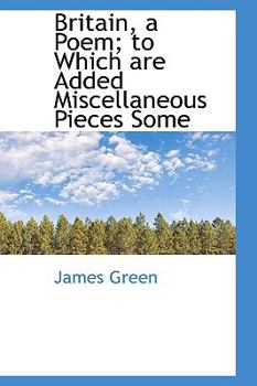 Paperback Britain, a Poem; To Which Are Added Miscellaneous Pieces Some Book