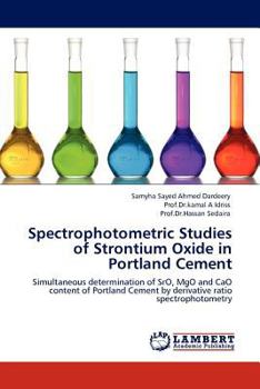 Paperback Spectrophotometric Studies of Strontium Oxide in Portland Cement Book