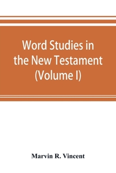 Paperback Word studies in the New Testament (Volume I) Book