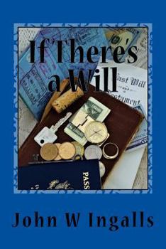 Paperback If There's a Will Book