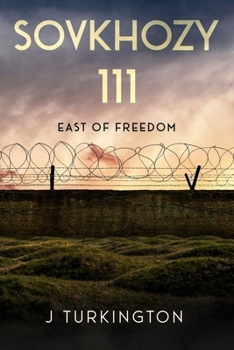 Paperback Sovkhozy 111 East of Freedom Book