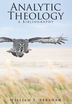 Paperback Analytic Theology: A Bibliography Book