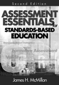 Paperback Assessment Essentials for Standards-Based Education Book