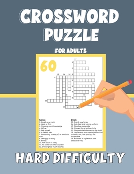 Paperback Crossword Puzzle Book For Adults Hard Difficulty: Challenge Your Brain with this Puzzle Book, Hard-Level Puzzles to Entertain Your Brain Book