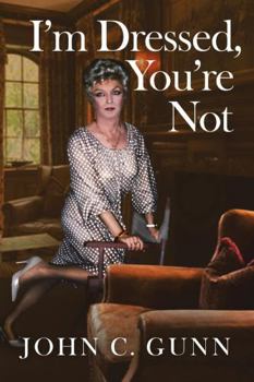 Paperback I'm Dressed, You're Not Book