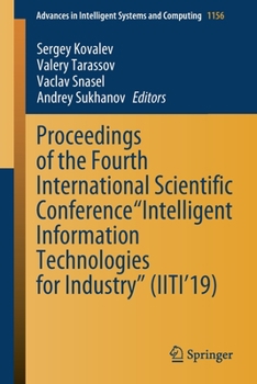 Proceedings of the Fourth International Scientific Conference “Intelligent Information Technologies for Industry” (IITI’19) (Advances in Intelligent Systems and Computing (1156))