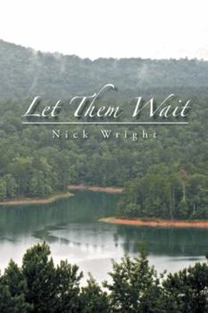 Paperback Let Them Wait Book