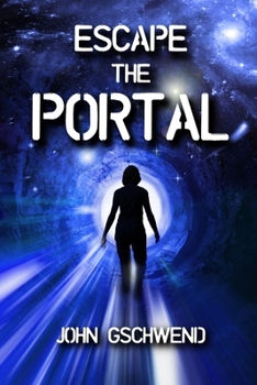 Paperback Escape the Portal: A Time Travel Story Book