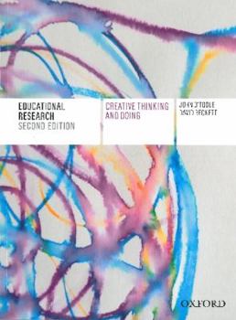 Paperback Educational Research: Creative Thinking and Doing Book