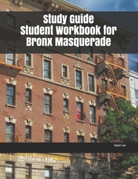 Paperback Study Guide Student Workbook for Bronx Masquerade Book