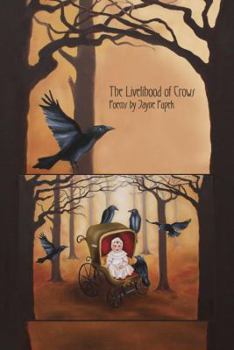 Paperback The Livelihood of Crows Book