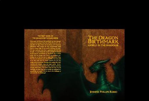 Paperback The Dragon Birthmark: World in the Shadows Book