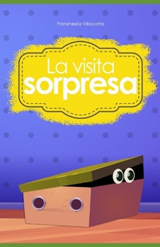 Paperback La visita sorpresa [Spanish] Book