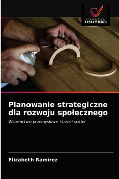 Paperback Planowanie strategiczne dla rozwoju spolecznego [Polish] Book