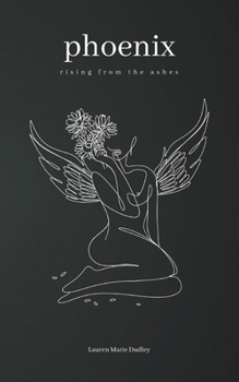 Paperback Phoenix: Rising From the Ashes Book