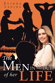 Paperback The Men In and Out of Her Life Book