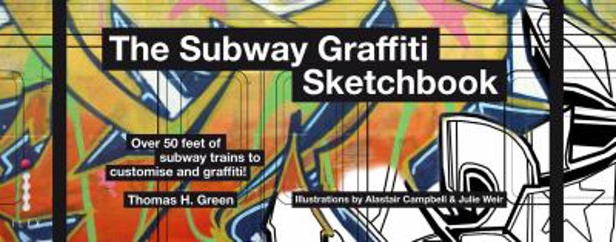 Hardcover The Subway Graffiti Sketchbook Book