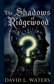 The Shadows of Ridgewood