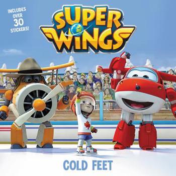 Paperback Super Wings: Cold Feet [With Sheet of Stickers] Book