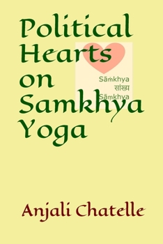 Paperback Political Hearts on Samkhya Yoga Book