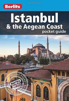 Paperback Berlitz Pocket Guide Istanbul & The Aegean Coast (Berlitz Pocket Guides) Book