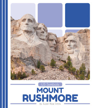 Mount Rushmore - Book  of the US Symbols