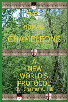 Paperback The Human Chameleons: A New World's Protocol Book