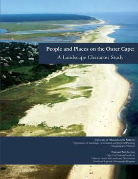 Paperback People and Places on the Outer Cape: A Landscape Character Study Book