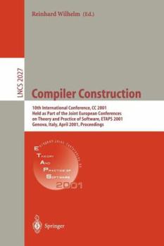 Paperback Compiler Construction: 10th International Conference, CC 2001 Held as Part of the Joint European Conferences on Theory and Practice of Softwa Book