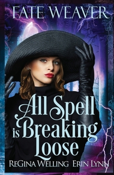 Paperback All Spell is Breaking Loose Book