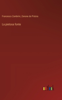 Hardcover La pietosa fonte [Italian] Book