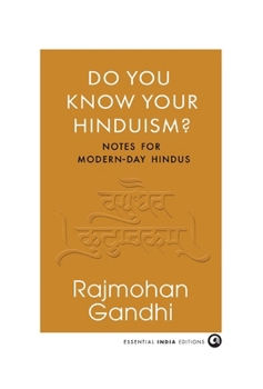 Hardcover Do You Know Your Hinduism? Notes For Modern-Day Hindus Book