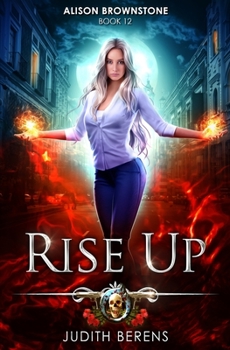 Paperback Rise Up: An Urban Fantasy Action Adventure Book