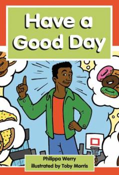 Paperback Have A Good Day [New Heights] Book