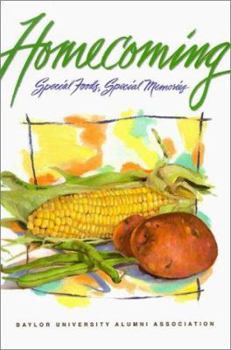 Hardcover Homecoming: Special Foods, Special Memories Book