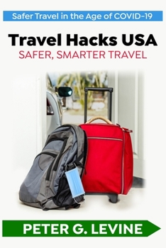 Paperback Travel Hacks USA: Safer, Smarter Travel Book