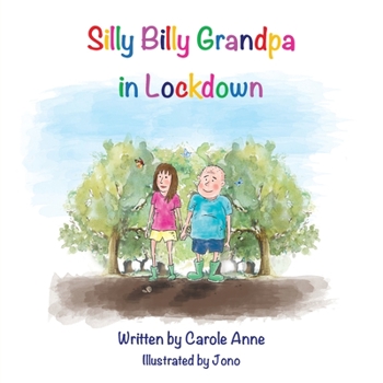 Paperback Silly Billy Grandpa in Lockdown Book